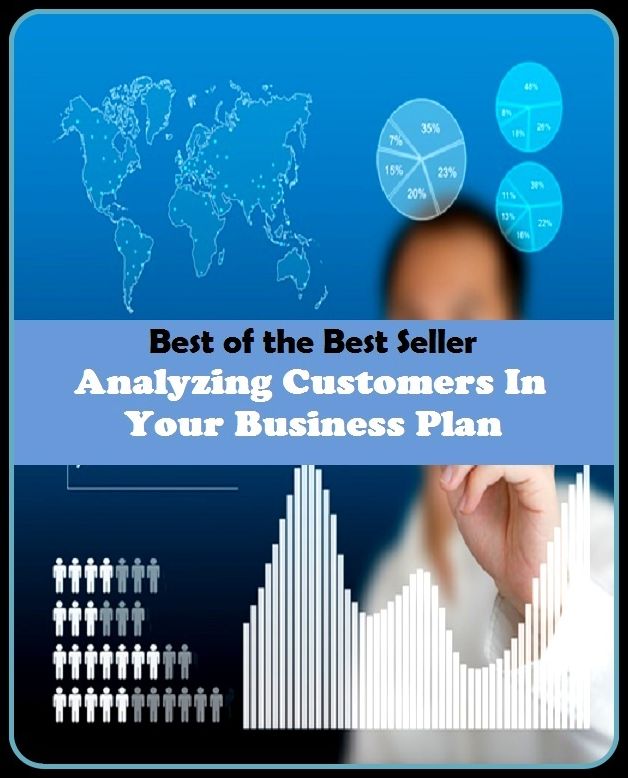 Best of the best sellers Analyzing Customers In Your Business Plan ( managing, organization, running, supervision, administration, management, direction, admin, command, control, care )