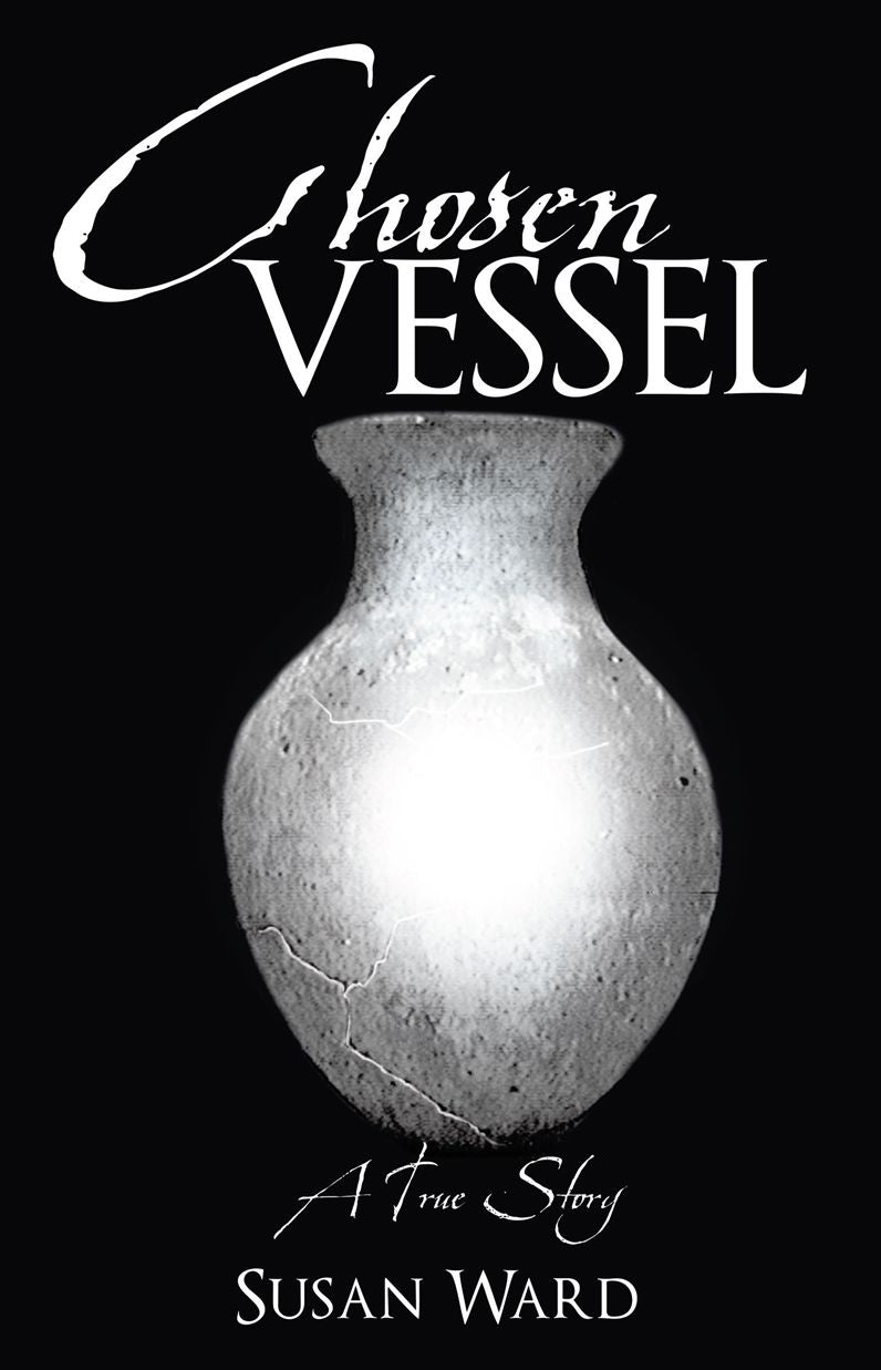 CHOSEN VESSEL