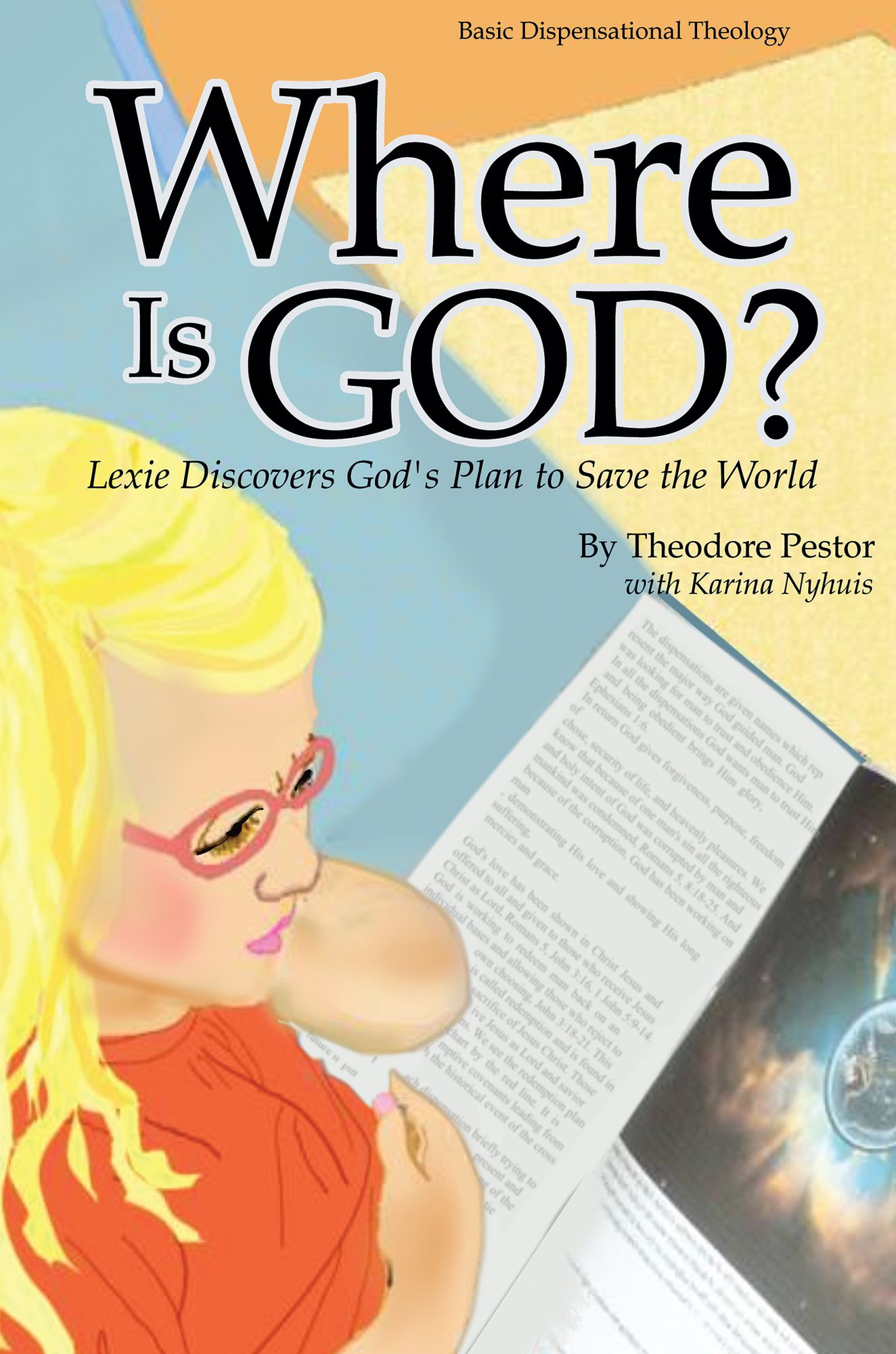 Where Is God? Lexie Discovers God's Plan to Save the World