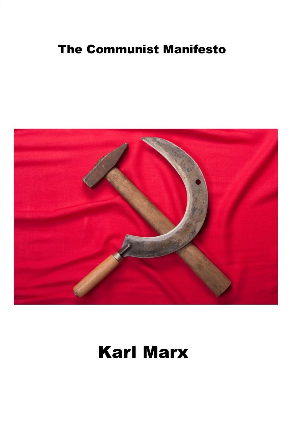 The Communist Manifesto