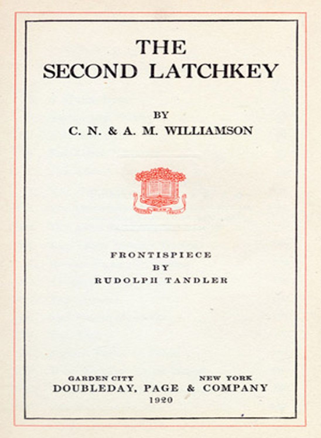 The Second Latchkey: A Romance, Mystery/Detective Classic By Charles Norris! AAA+++
