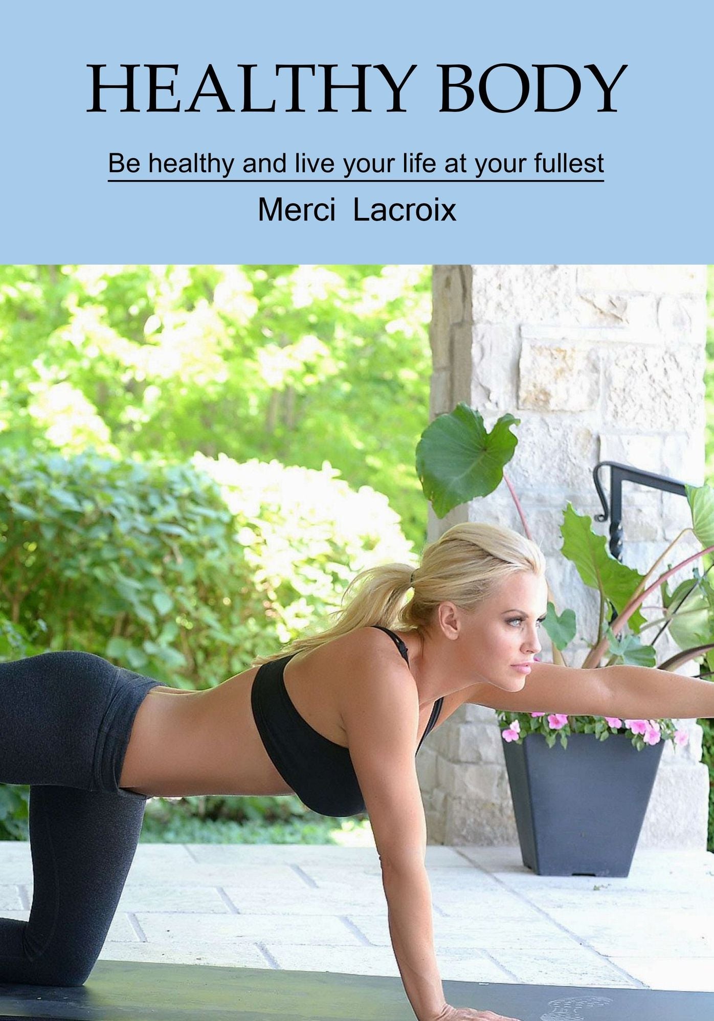 Healthy Body