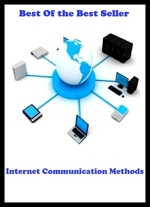Best of the best seller Internet Communication Methods(cyberspace,WWW,ARPANET,hyperspace,infobahn,information highway,information superhighway,National Information Infrastructure,online network)