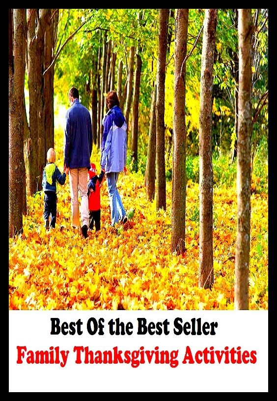 Best of the best seller Family Thanksgiving Activities(anniversary,bash,birthday,ceremony,festival,festivity,gala,jubilee,observance,party,performance,spree)