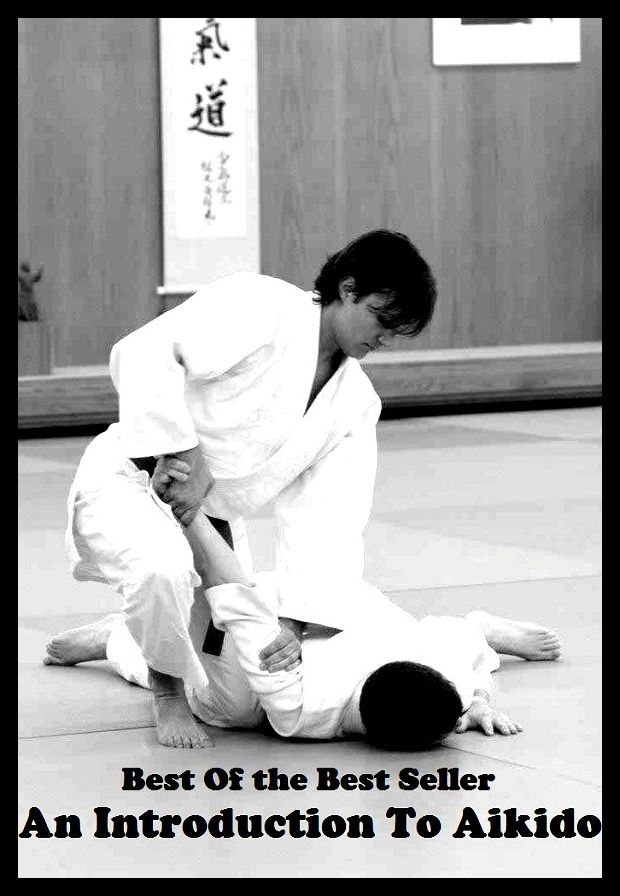 Best of the best seller An Introduction To Aikido(bio,biography,curriculum vitae,CV,life story,resume,resume)