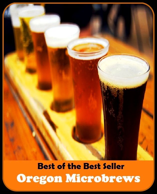 Best of the best seller Oregon Microbrews(bread,cooking,cuisine,drink,fare,feed,foodstuff,meal,meat,snack,aliment)