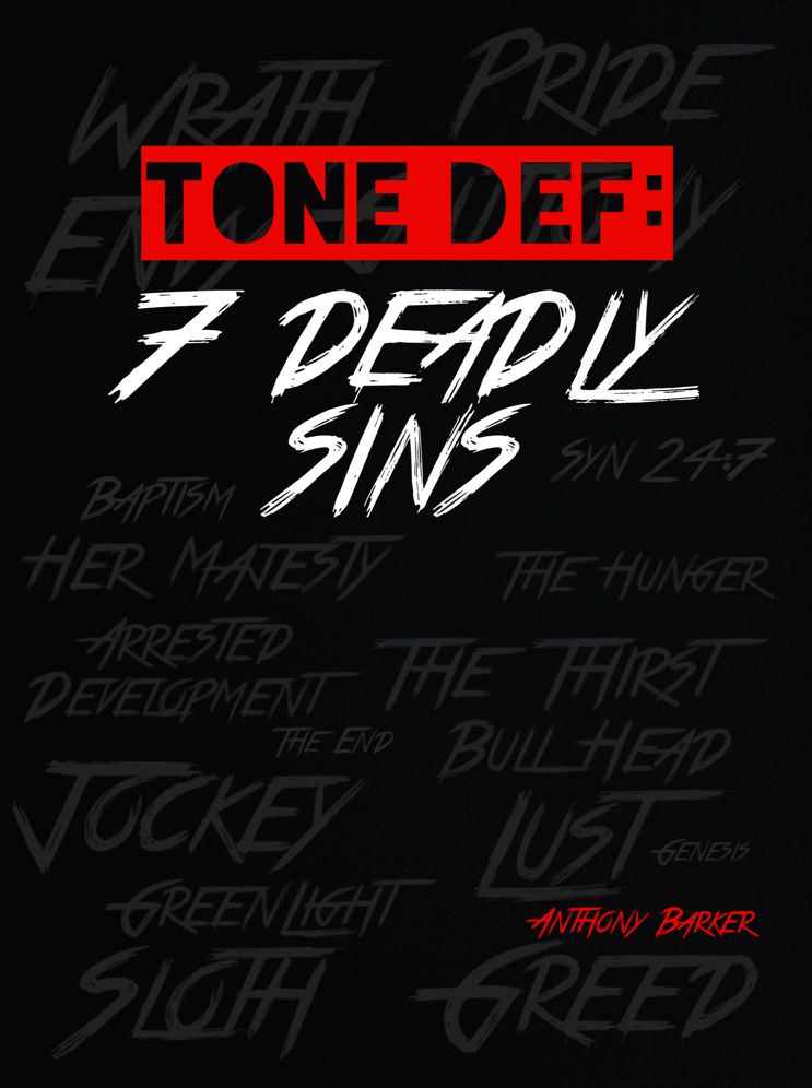 Tone Def: 7 Deadly Sins