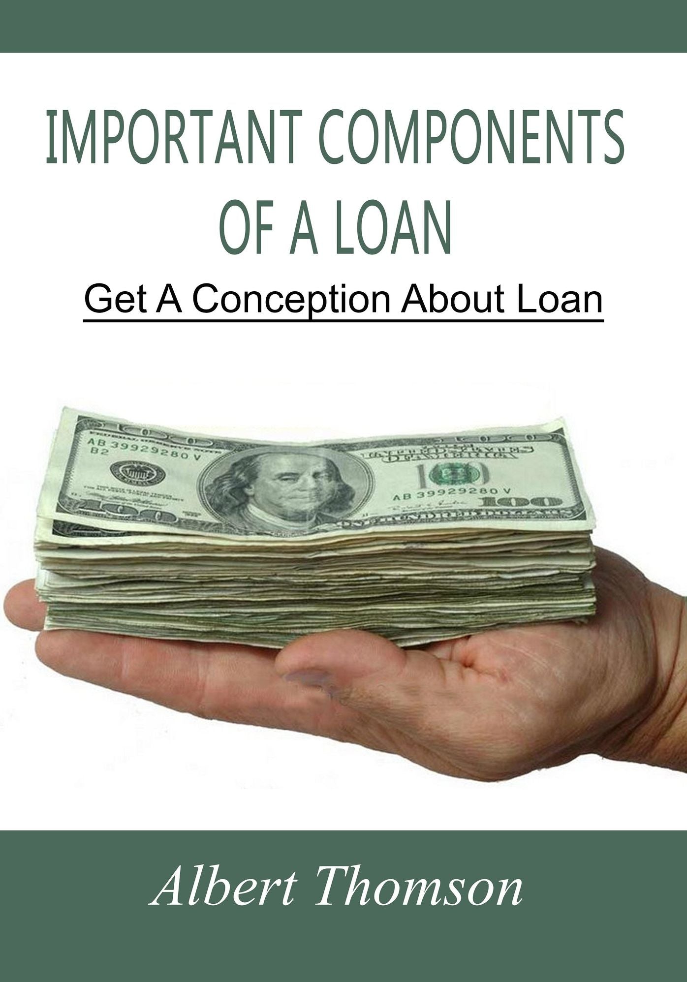 Important Components Of A Loan