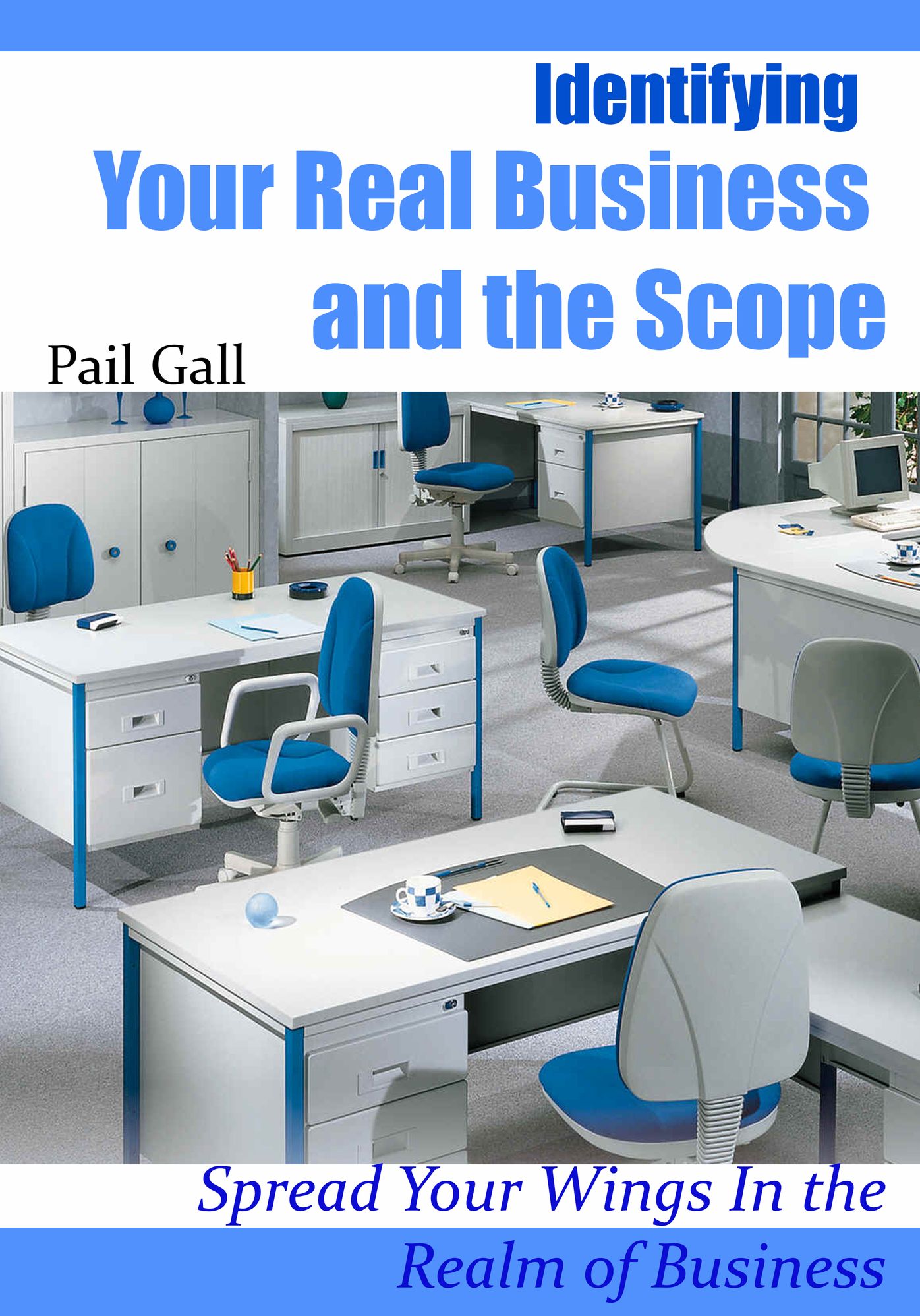Identifying Your Real Business and the Scope