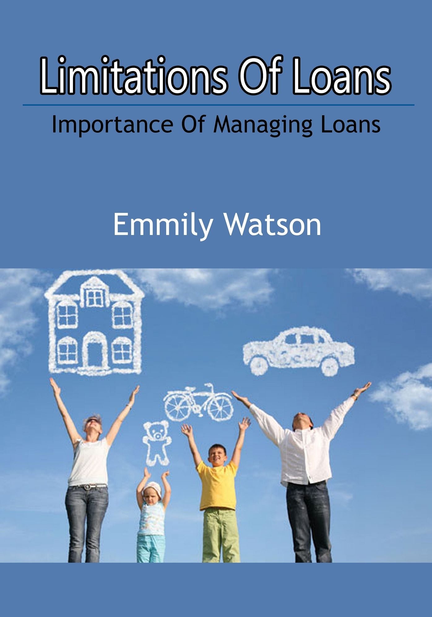 Limitations Of Loans