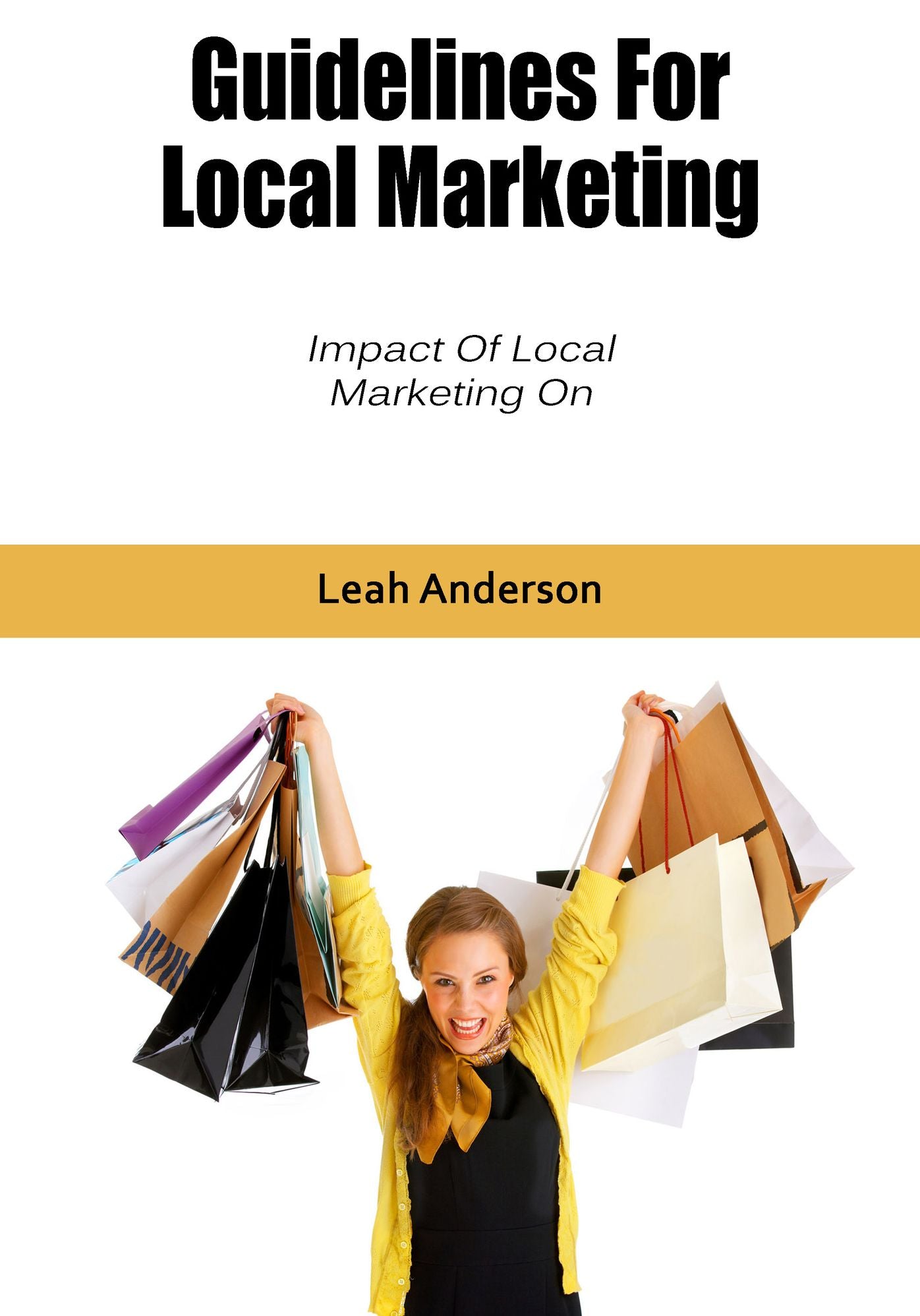 Guidelines For Local Marketing