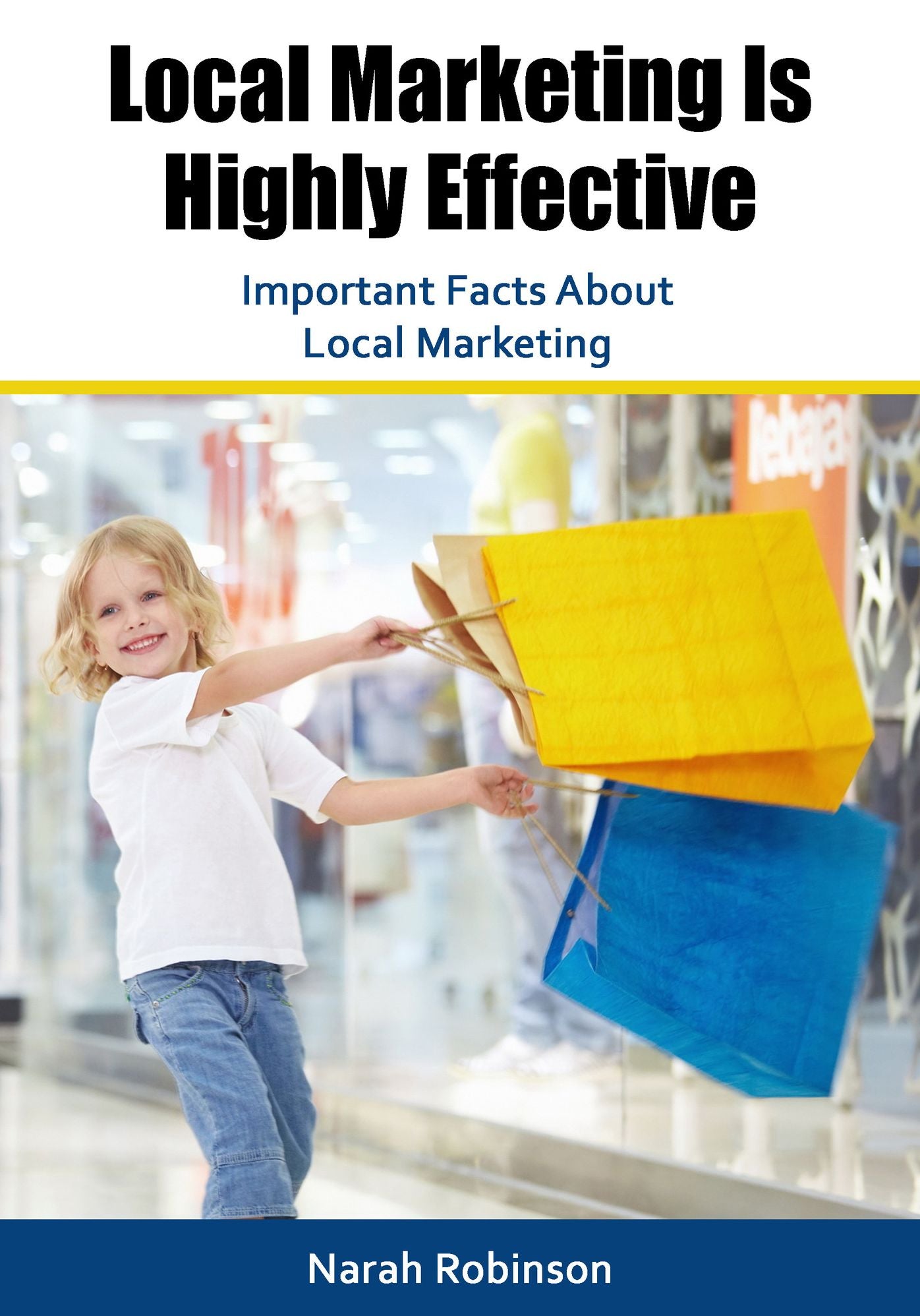 Local Marketing Is Highly Effective