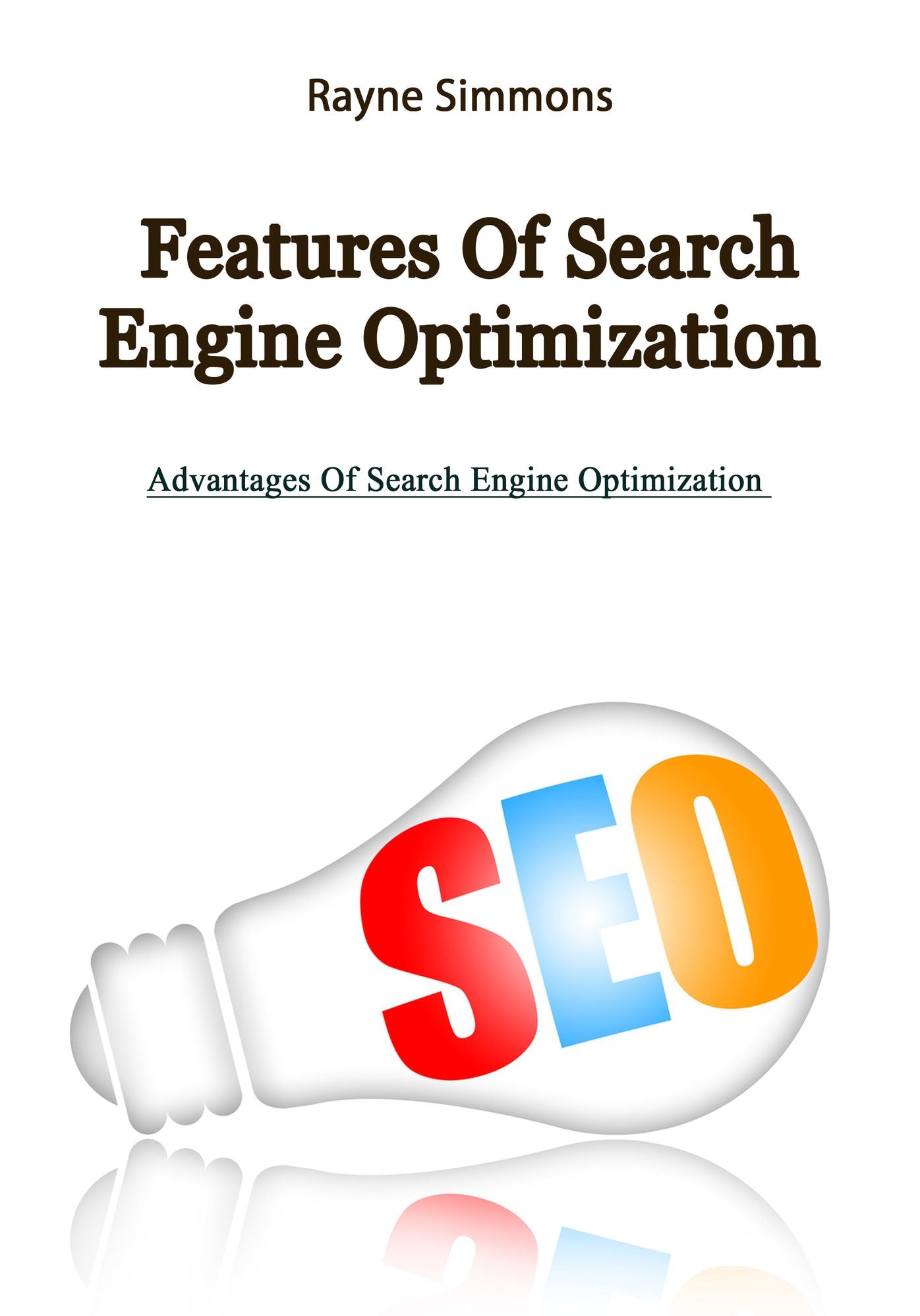 Features Of Search Engine Optimization