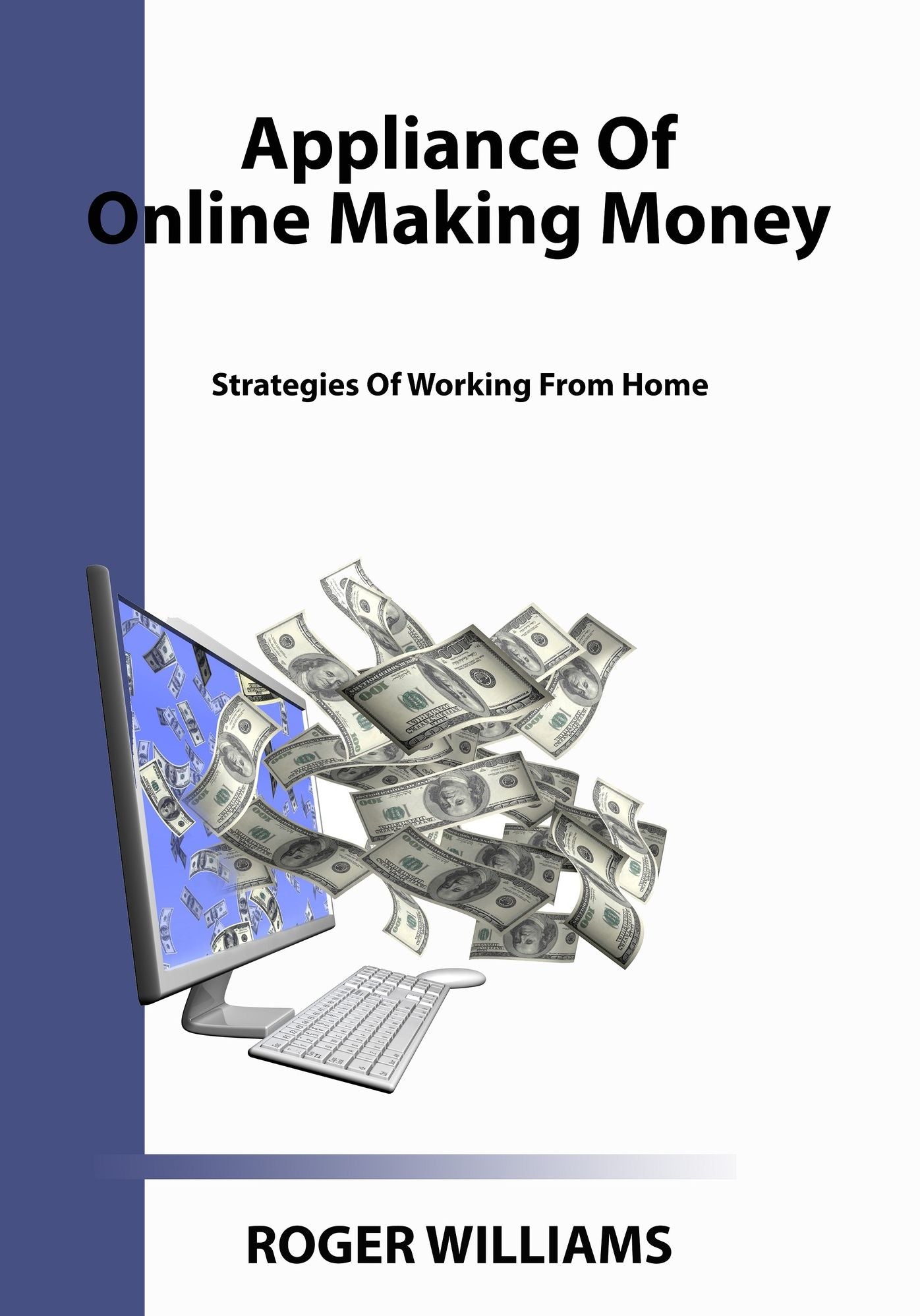 Appliance Of Online Making Money