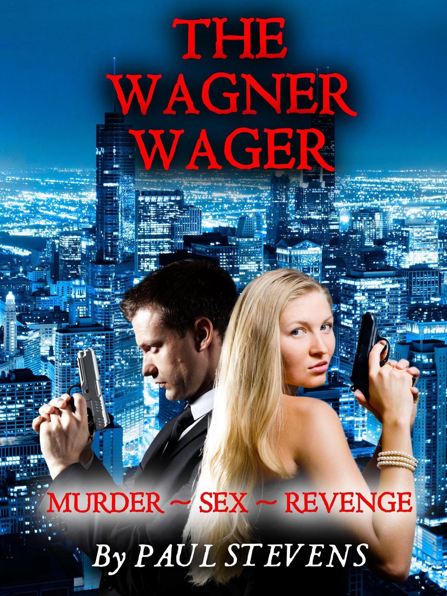 The Wagner Wager