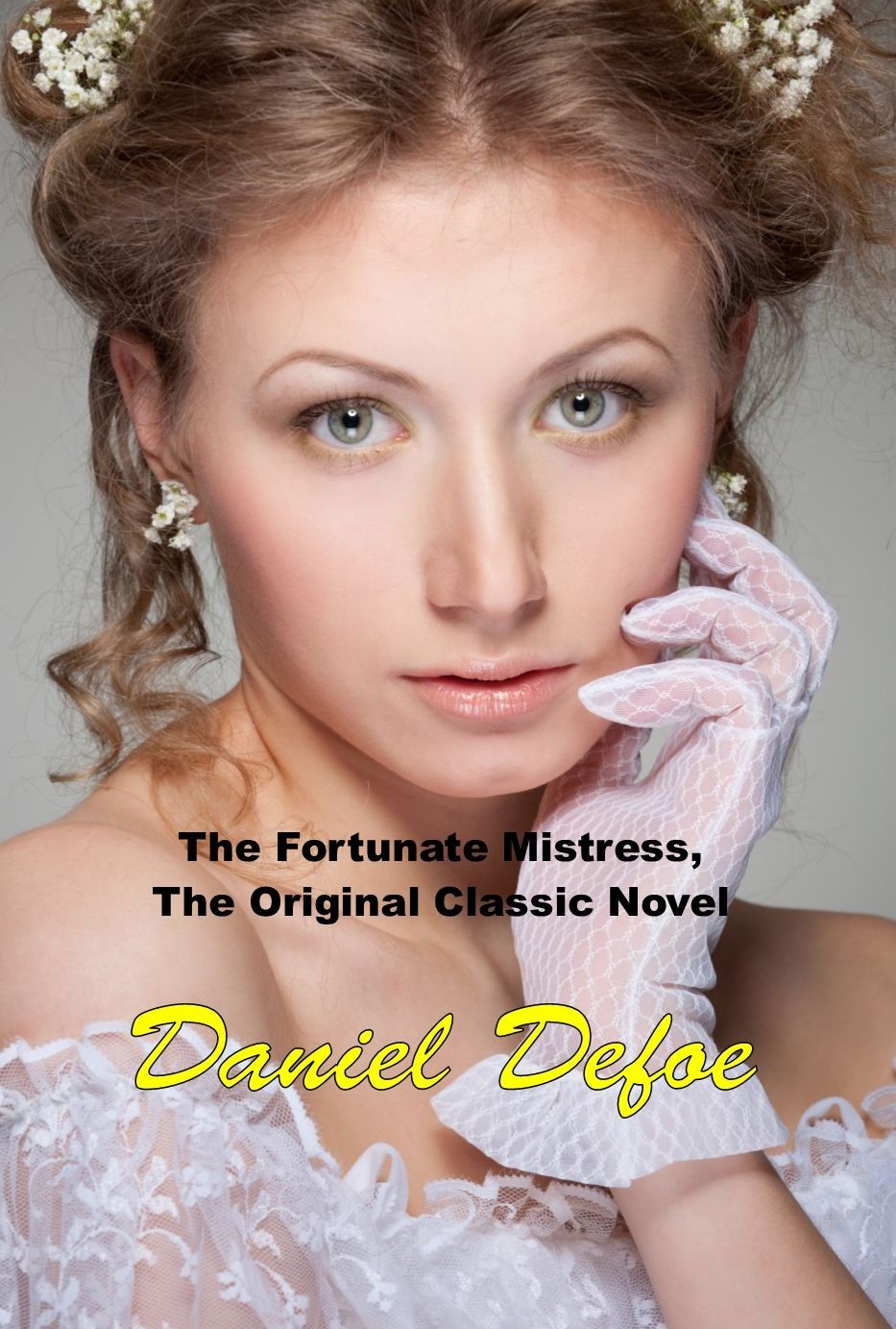 The Fortunate Mistress, The Original Classic Novel