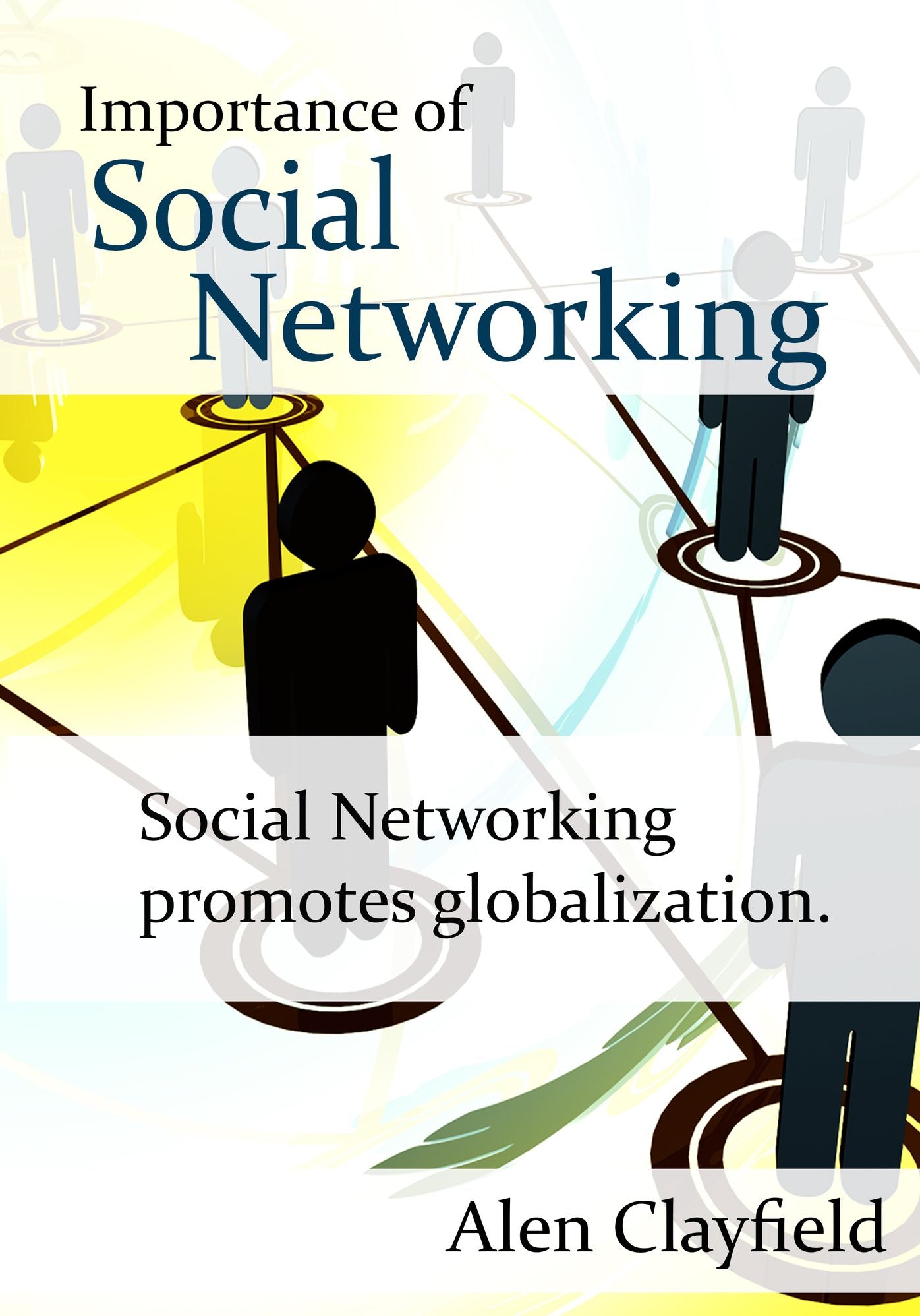 Importance of Social Networking: Social Networking promotes globalization
