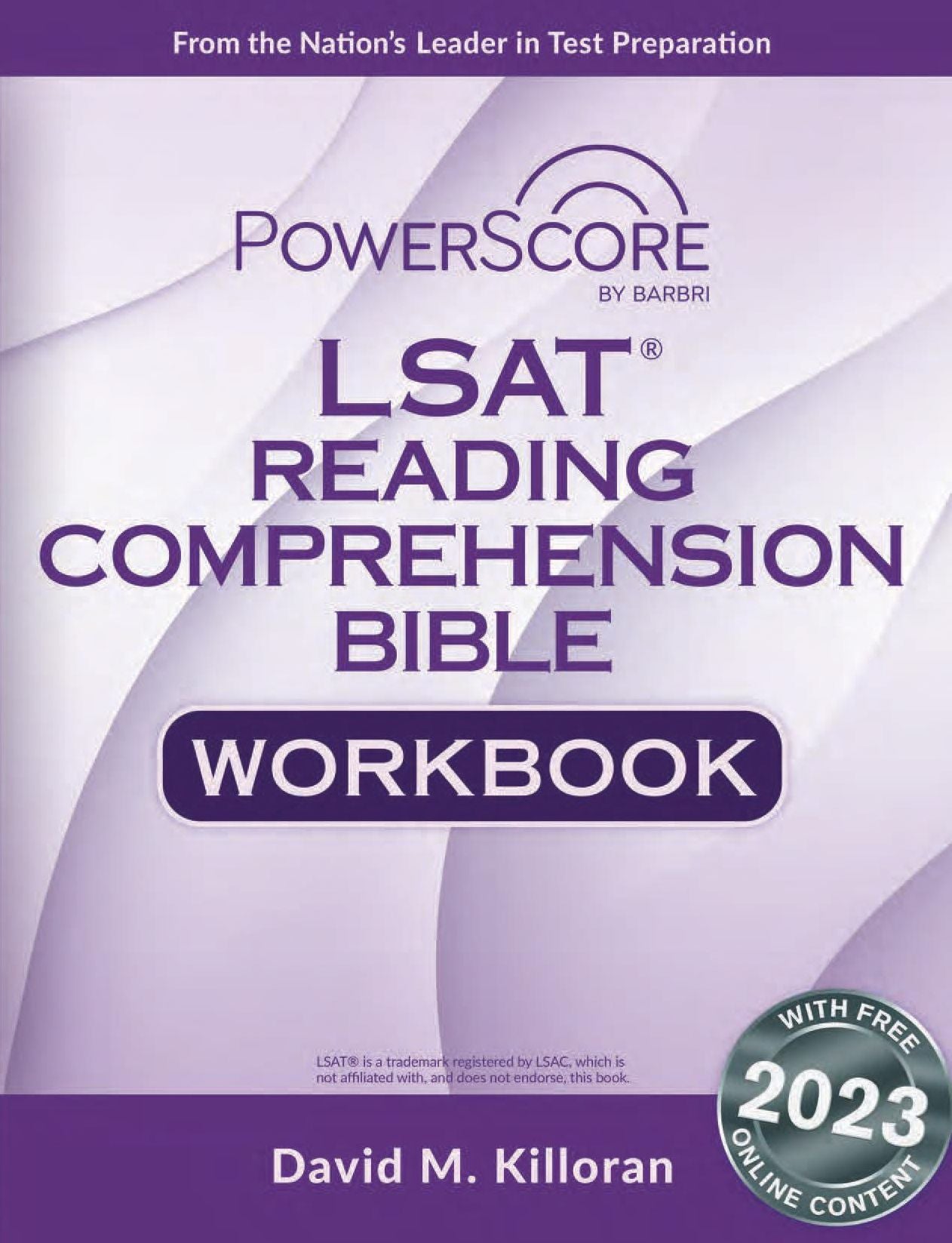 The PowerScore LSAT Reading Comprehension Bible Workbook