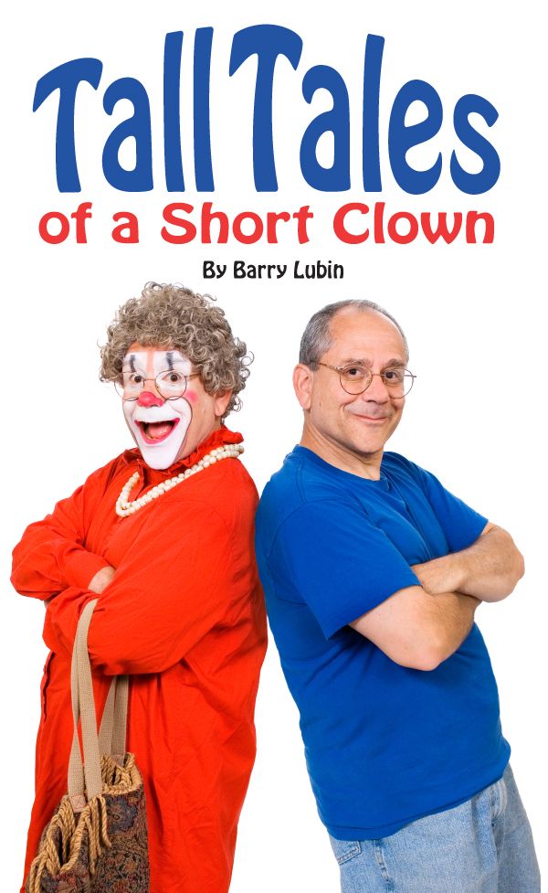 Tall Tales of a Short Clown