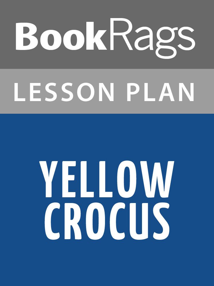 Yellow Crocus Lesson Plans
