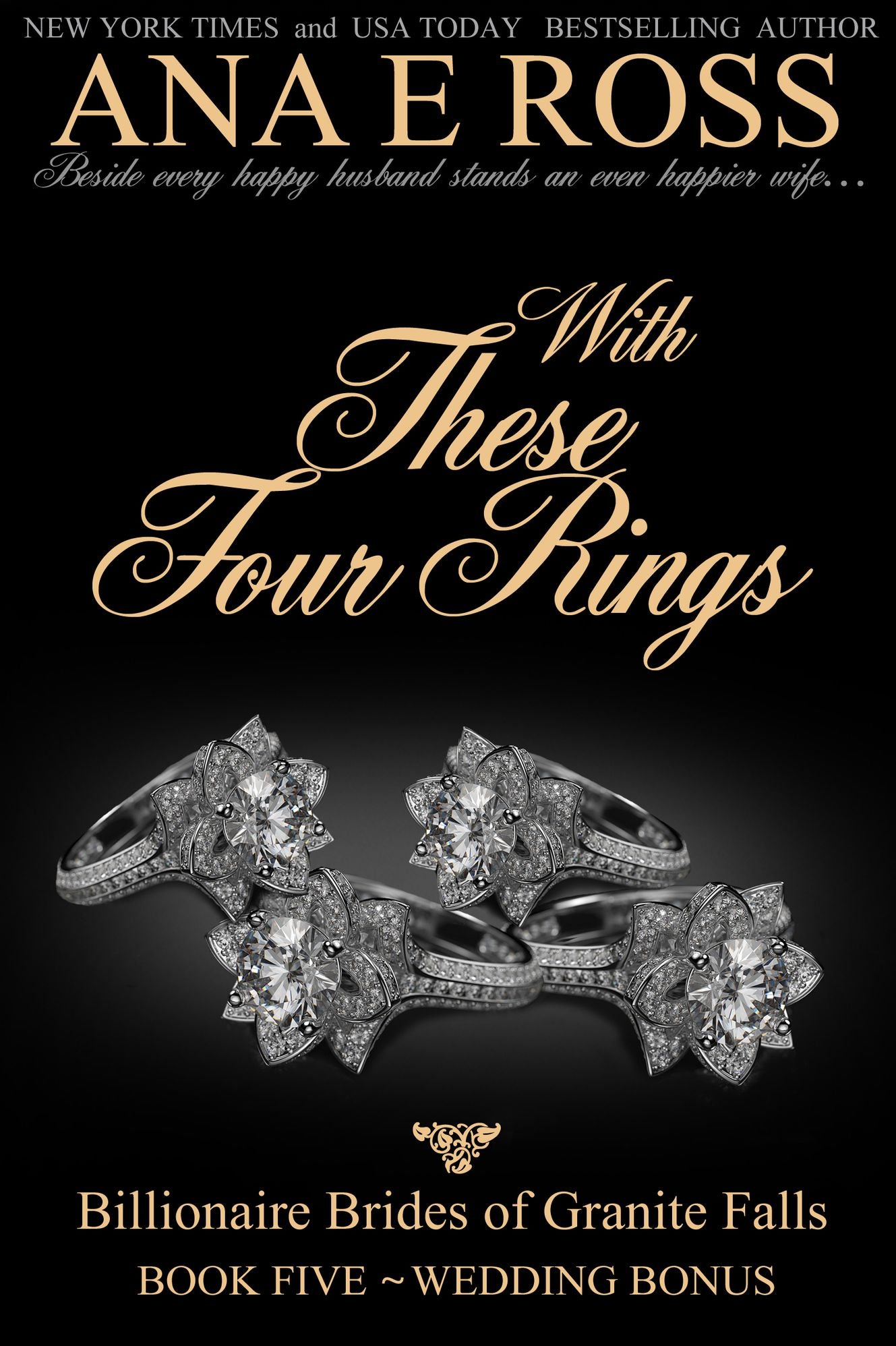 With These Four Rings - Wedding Bonus