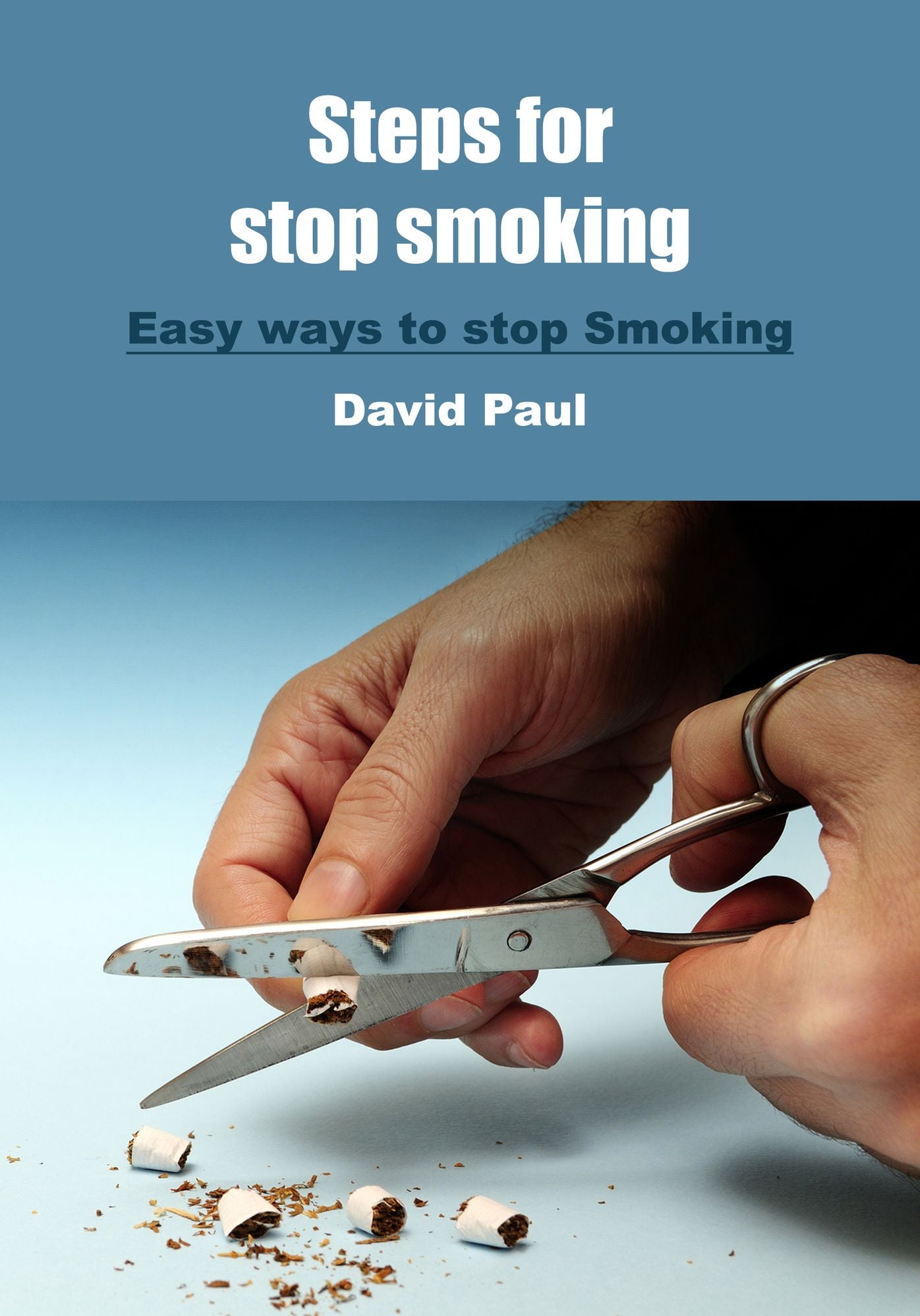 Steps for stop smoking: Easy ways to stop Smoking