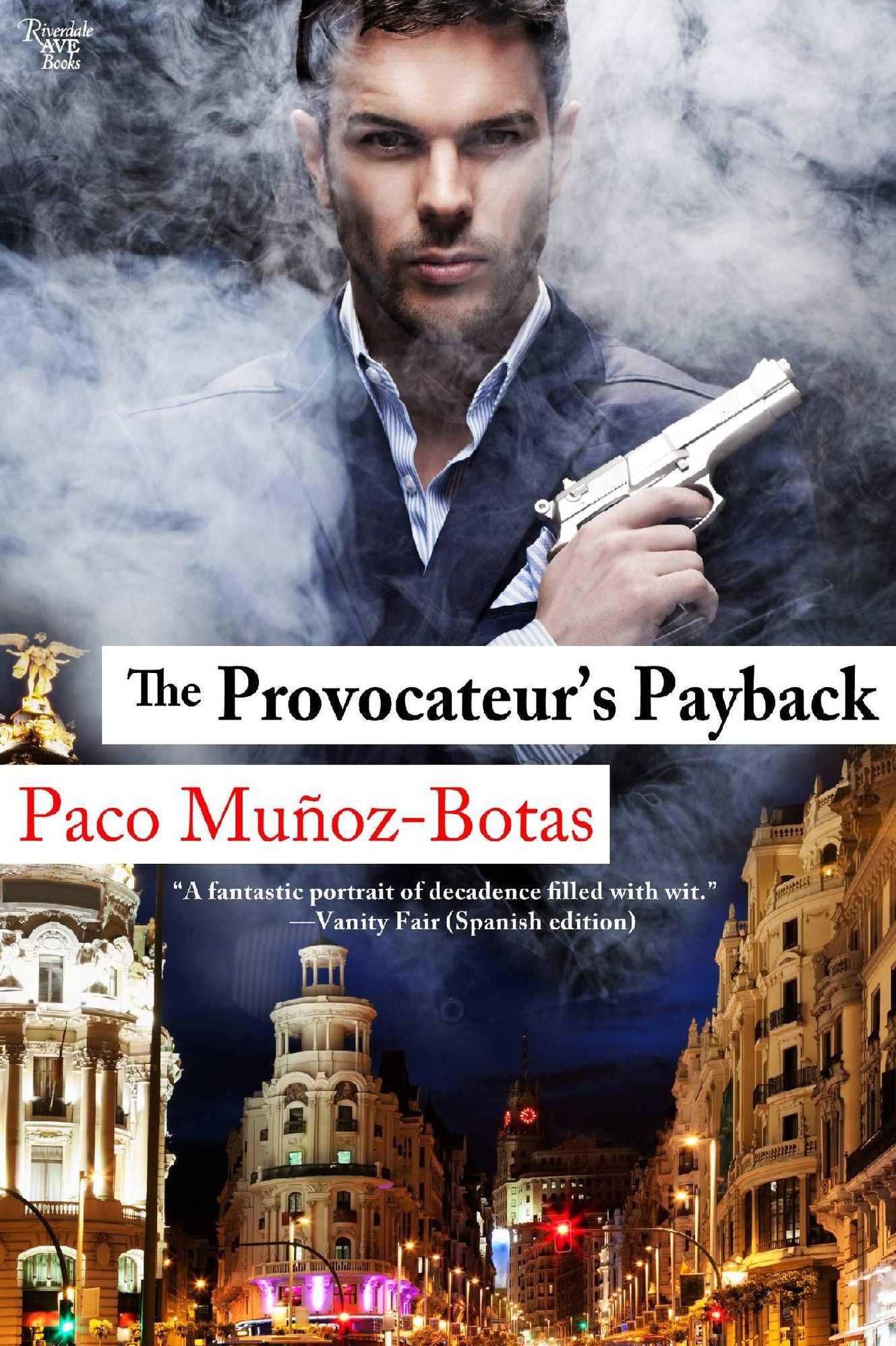 The Provocateur's Payback