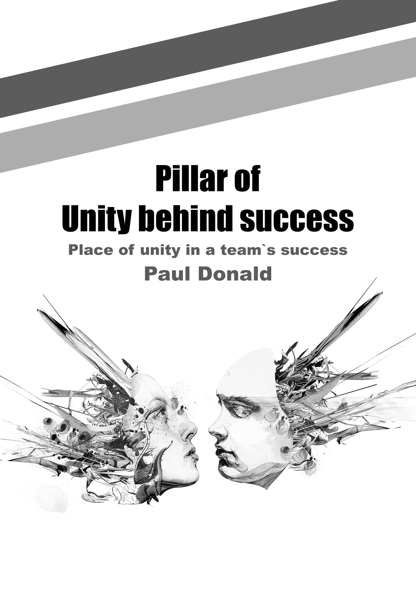 Pillar of Unity behind success: Place of unity in a team`s success