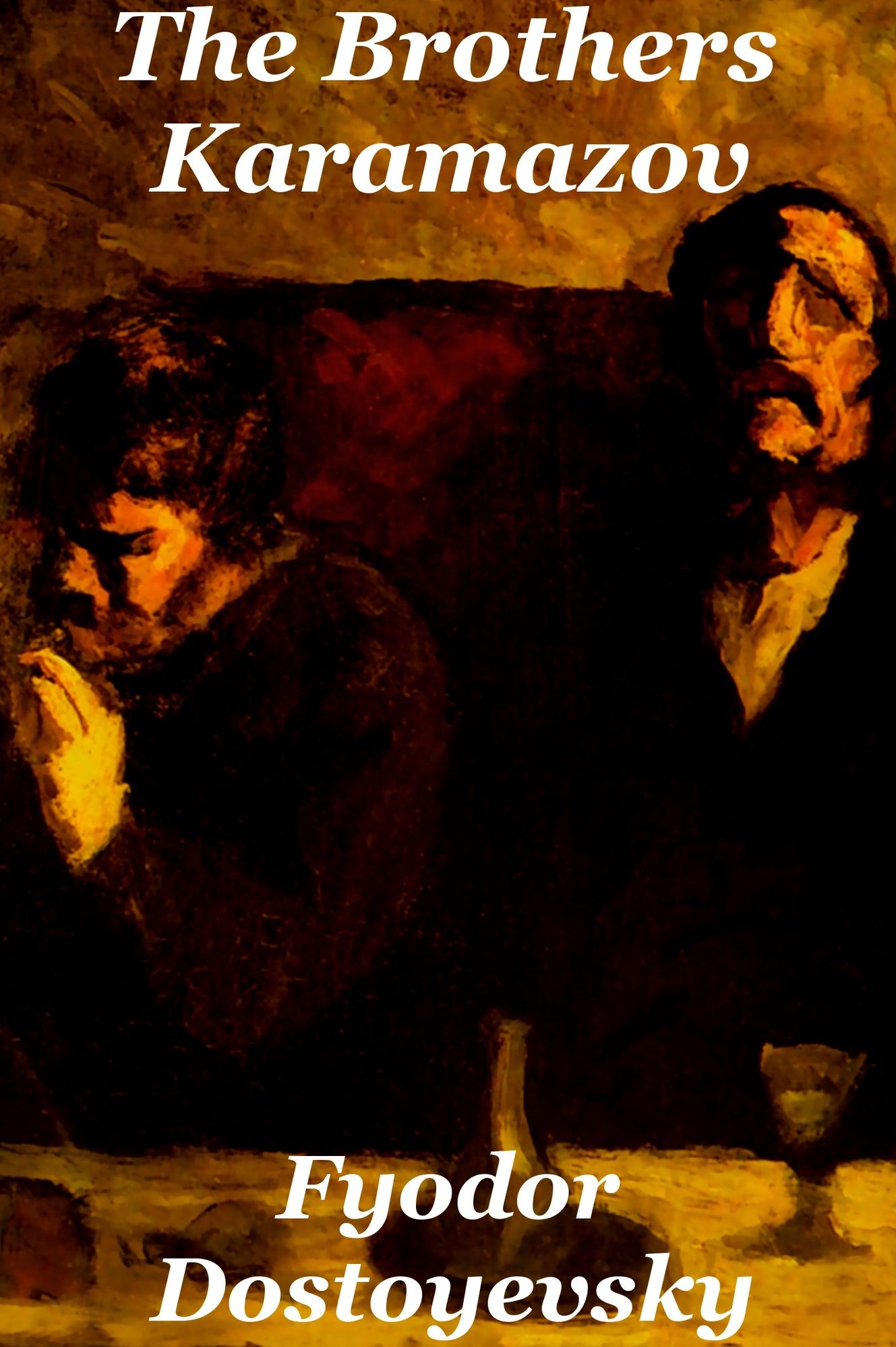 Brothers Karamazov - Fyodor Dostoevsky