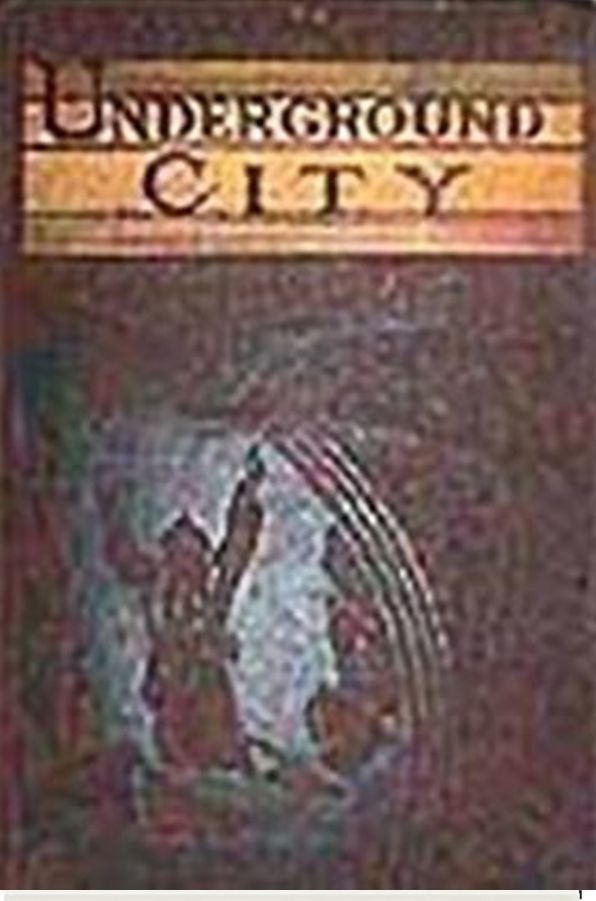 The Underground City
