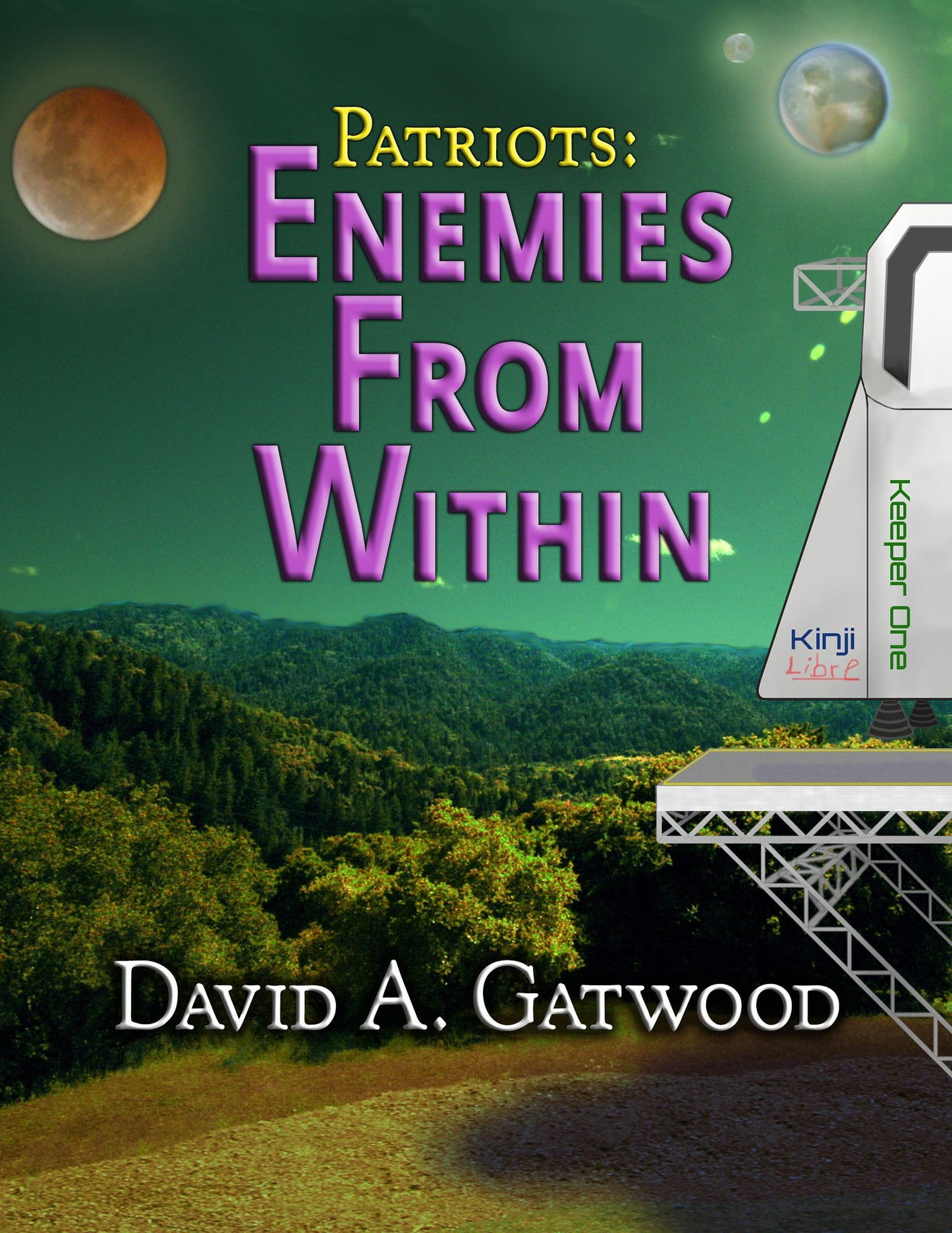 Patriots: Enemies From Within