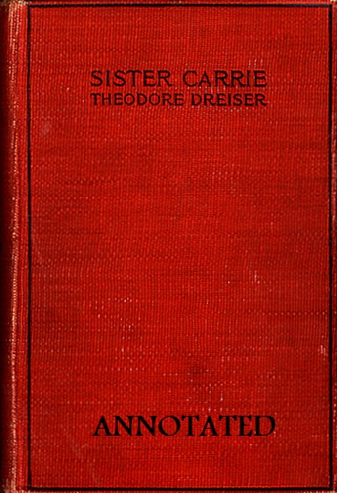Sister Carrie (Annotated)