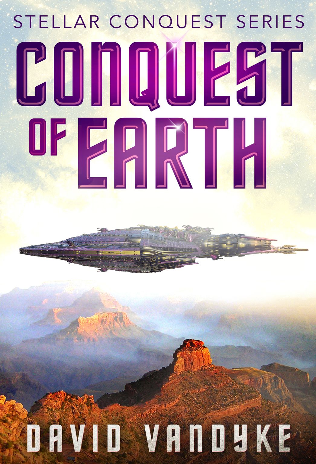Conquest of Earth - Stellar Conquest Series Book 4