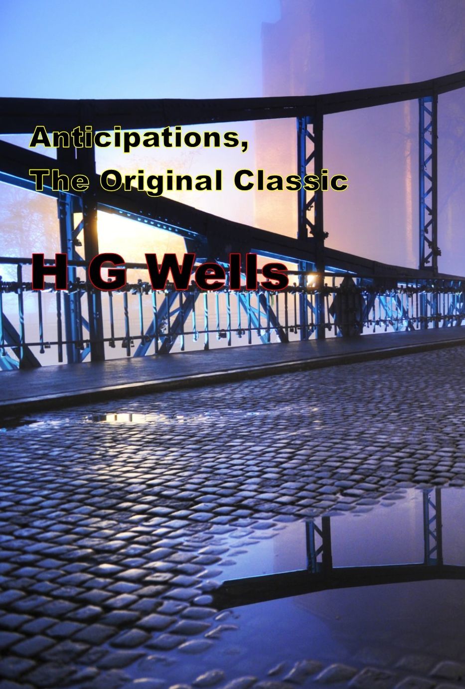 Anticipations, The Original Classic