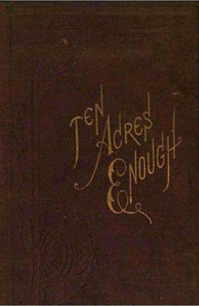 Ten Acres Enough (Unabridged)