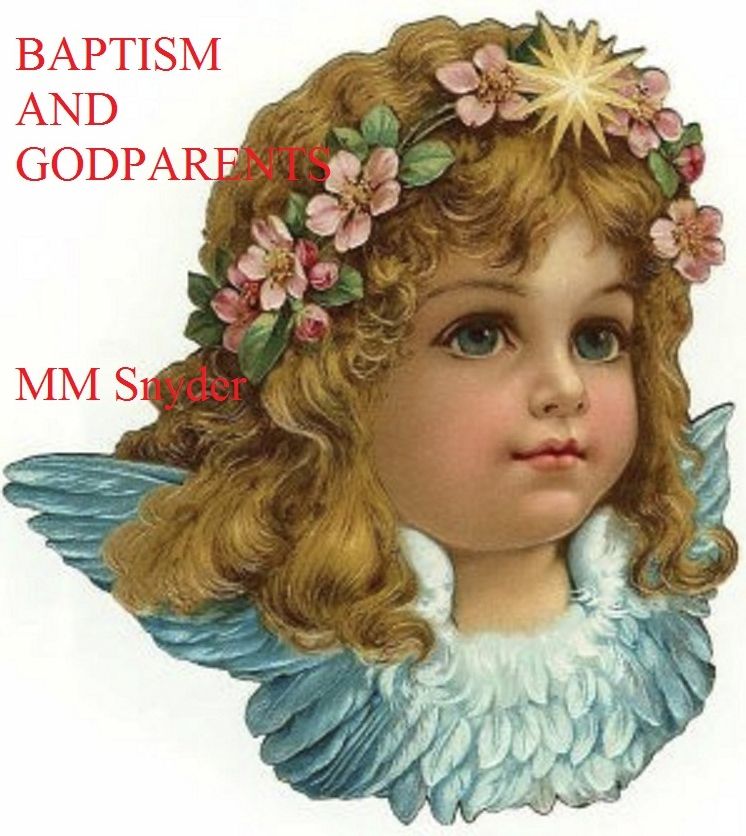 BAPTISM AND GODPARENTS