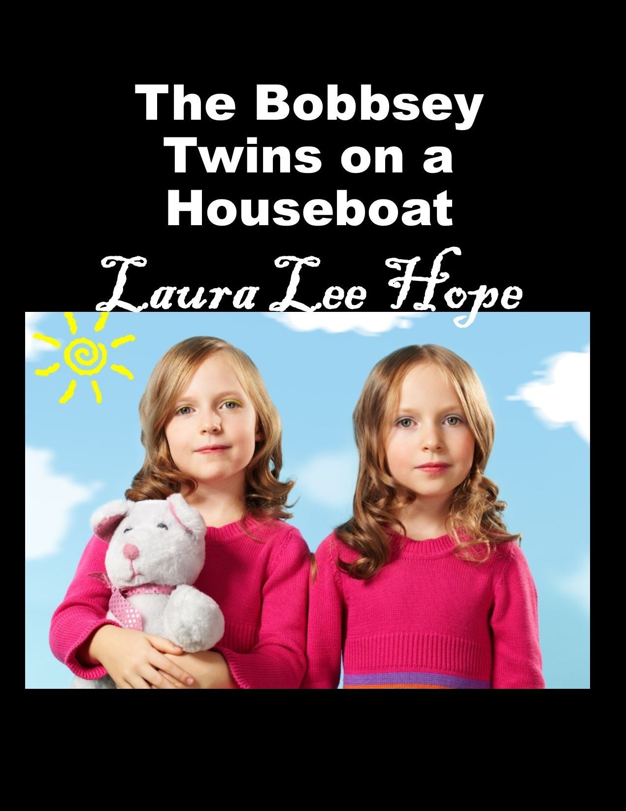 The Bobbsey Twins on a Houseboat