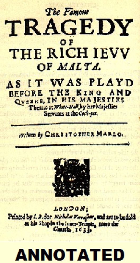 The Jew of Malta ( Unabridged and Annotated)