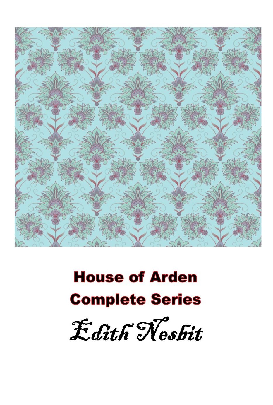 House of Arden Complete Series Books 1/2