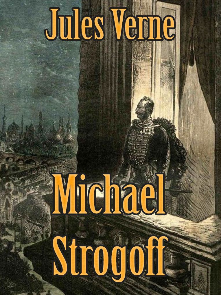 MICHAEL STROGOFF