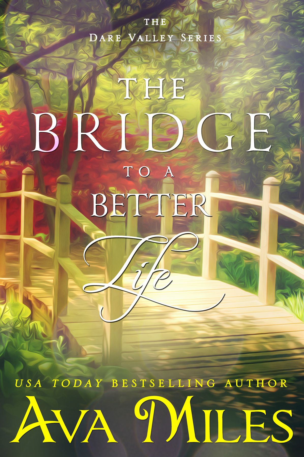 The Bridge to a Better Life (Dare Valley)