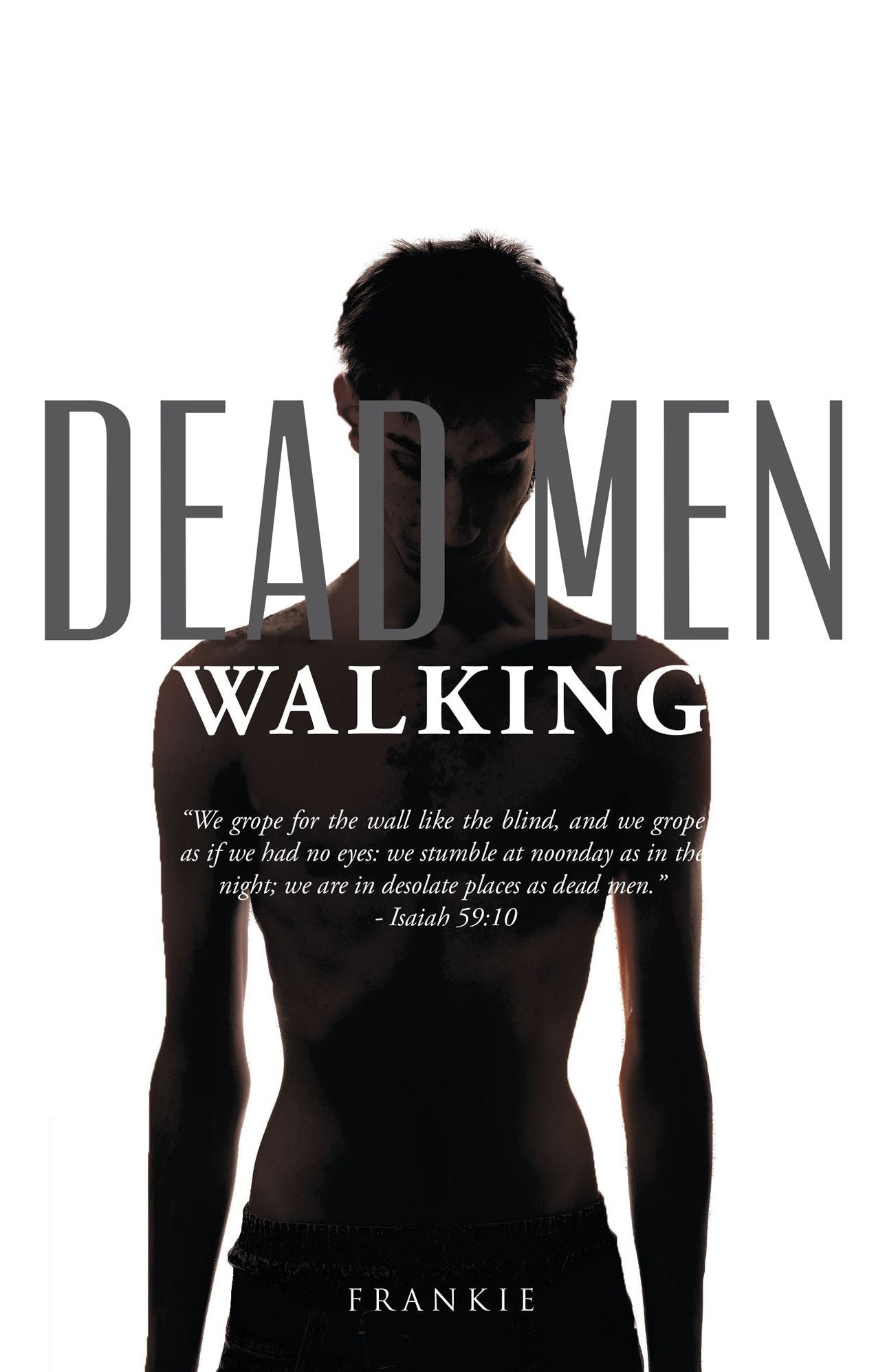 Dead Men Walking