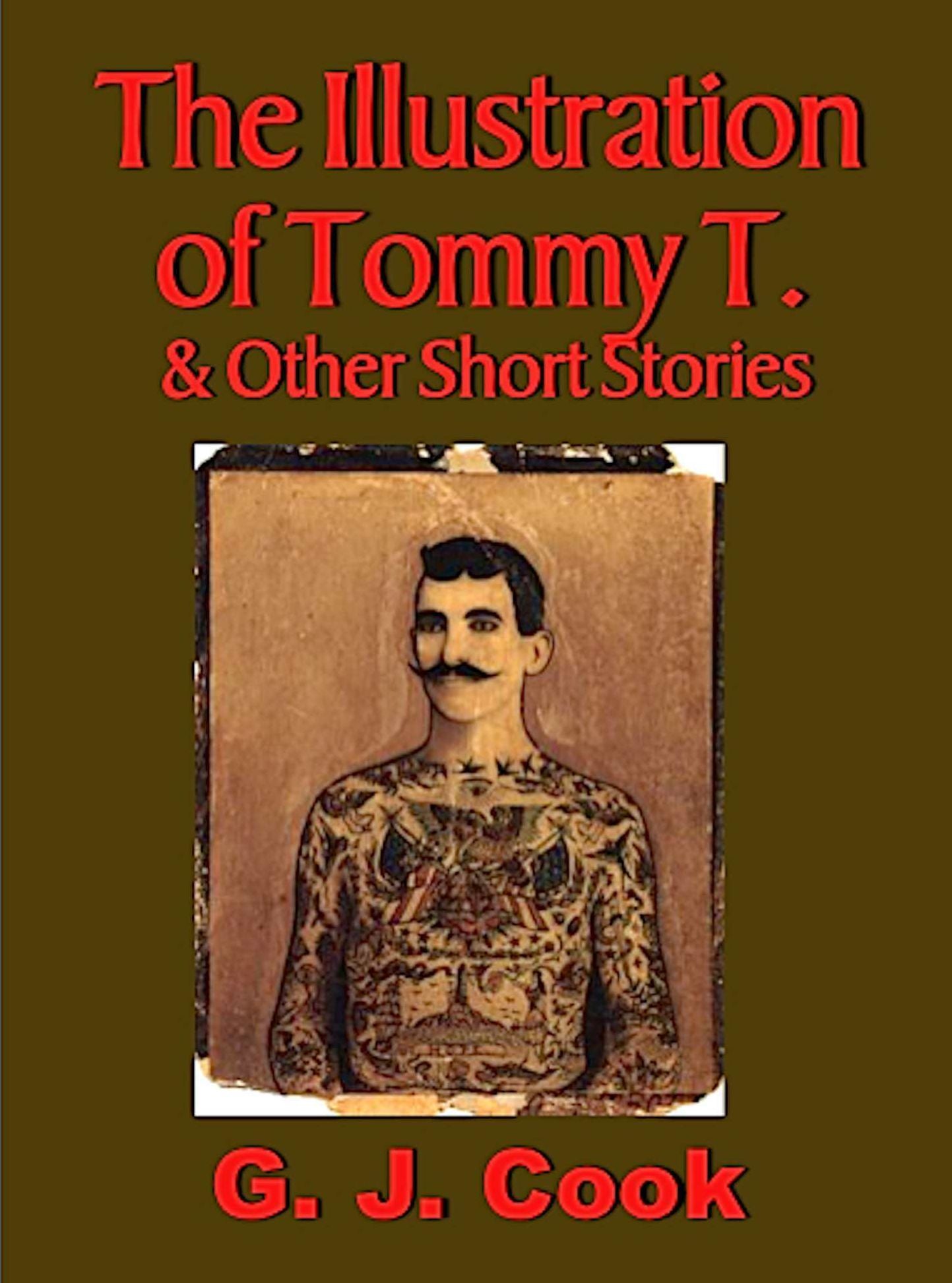 The Illustration of Tommy T. & Other Short Stories