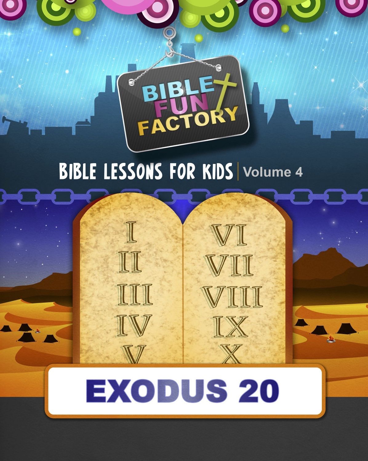 Bible Lessons for Kids: Exodus 20