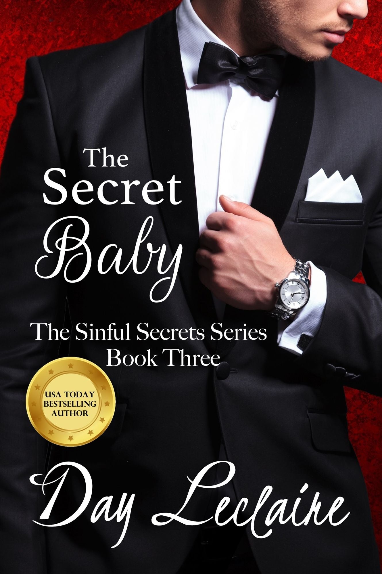 The Secret Baby (Book 3: The Sinful Secrets Series)