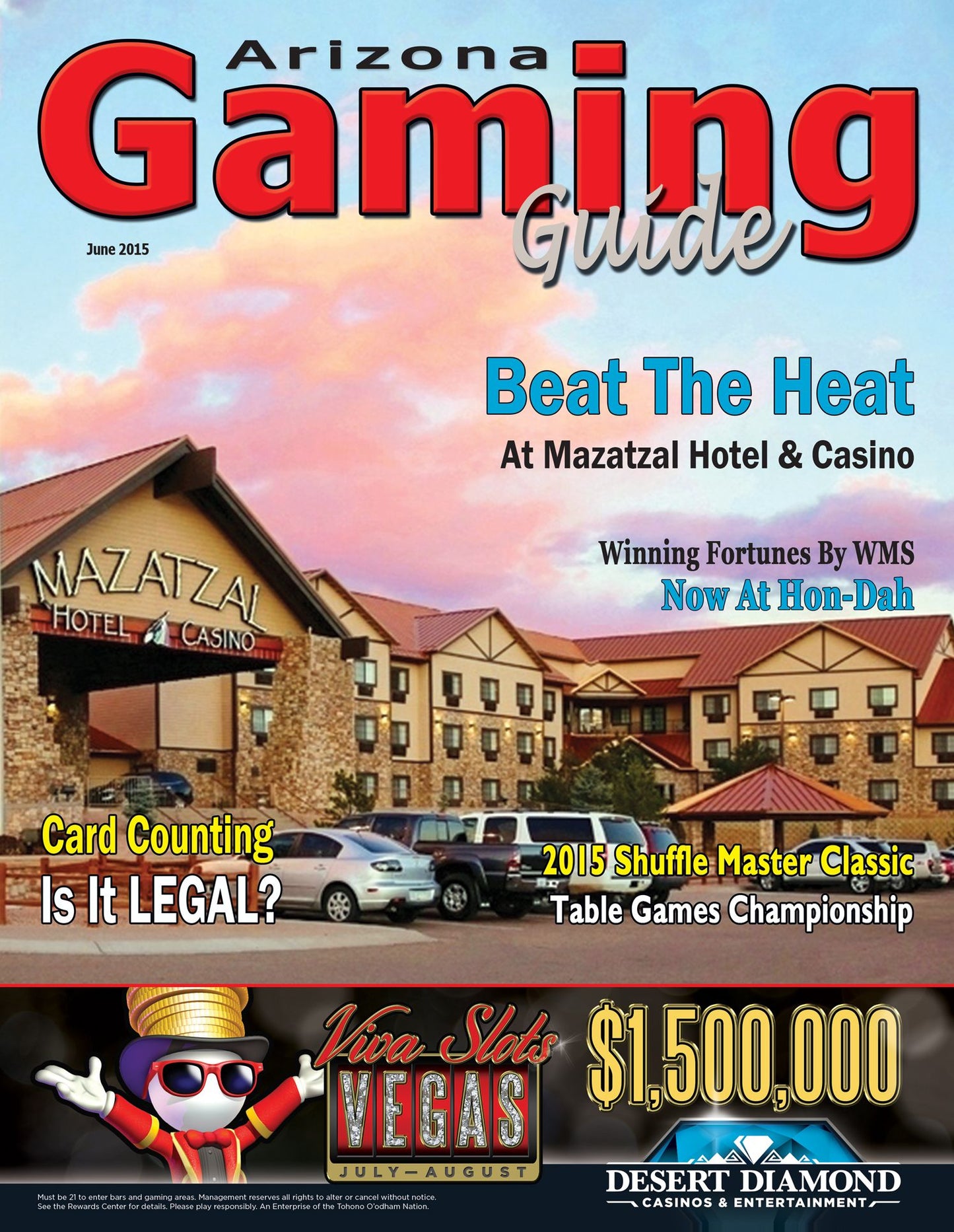 Arizona Gaming Guide Magazine - June 2015 - 07:06