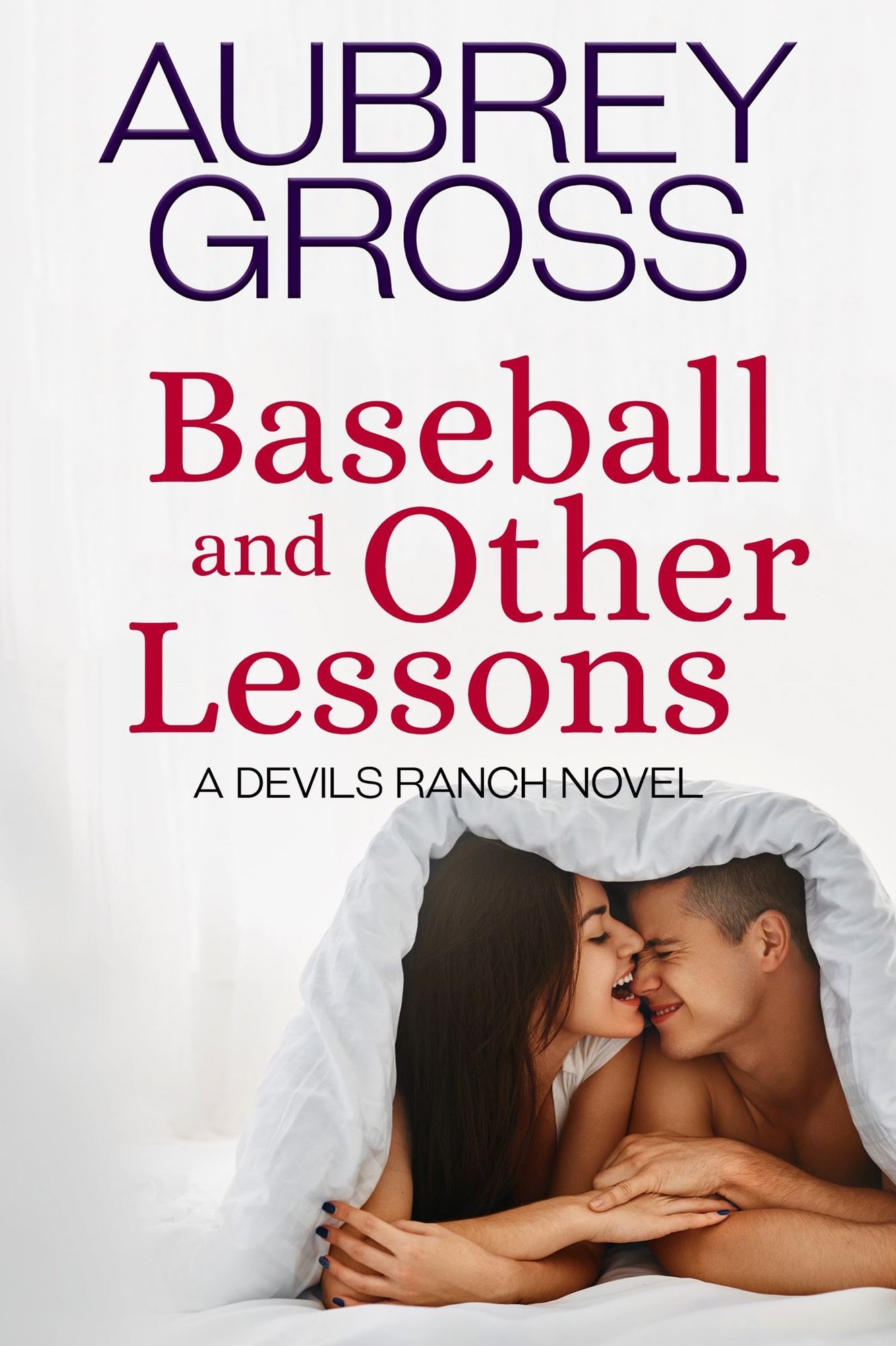Baseball and Other Lessons (Devils Ranch Book 2)