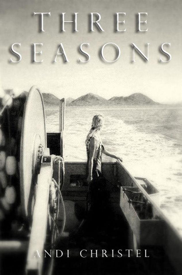 Three Seasons by Andi Christel