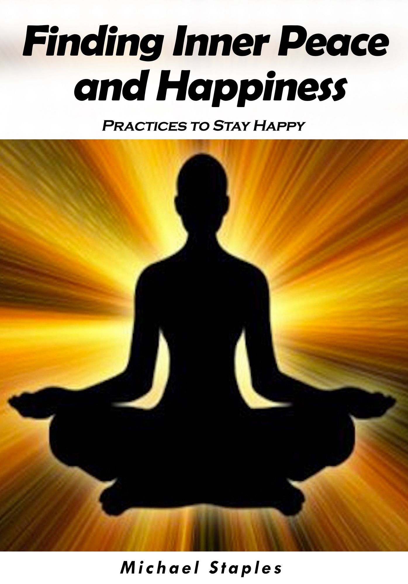 Finding Inner Peace and Happiness