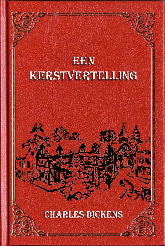 Een Kerstvertelling (Geïllustreerd)